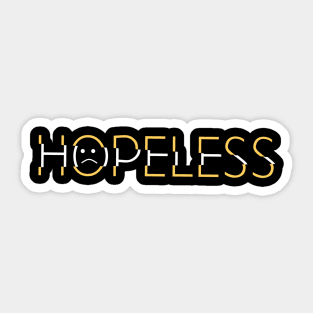 Hopeless Sticker